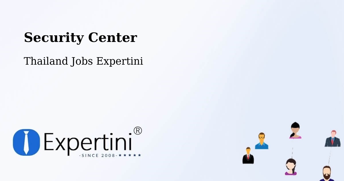 Security Center - Thailand Jobs Expertini